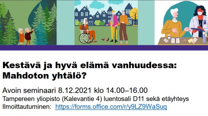 Seminaari 8.12.2021: Kestävä Ja Hyvä Elämä Vanhuudessa: Mahdoton Yhtälö?